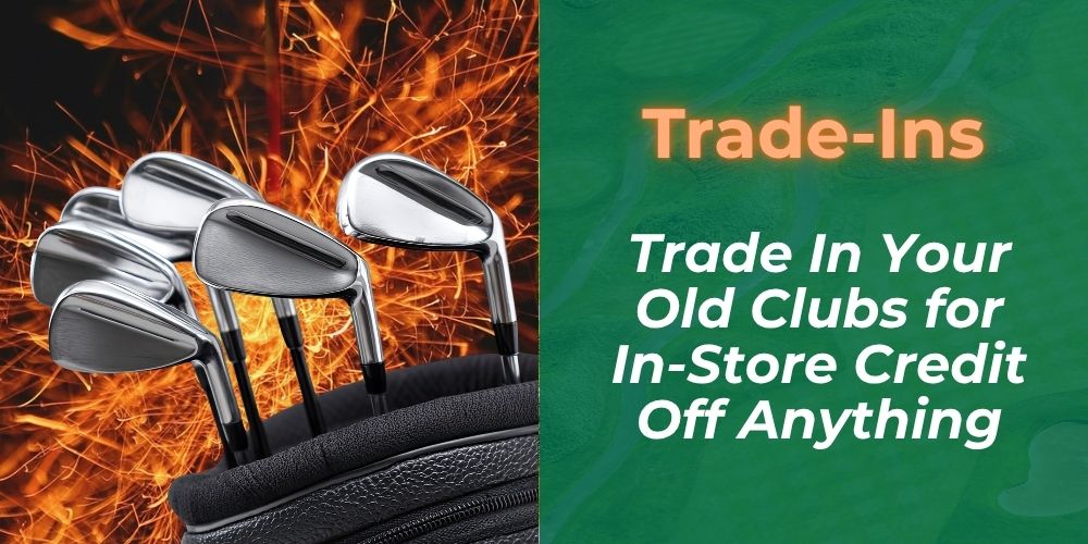 Golf Club Trade Ins